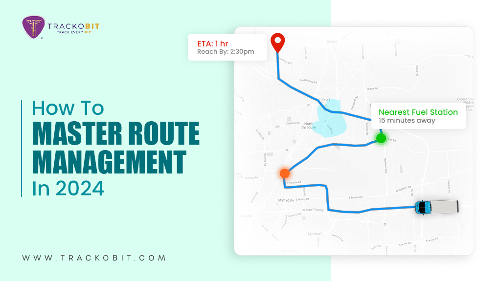 How To Master Route Management In 2024