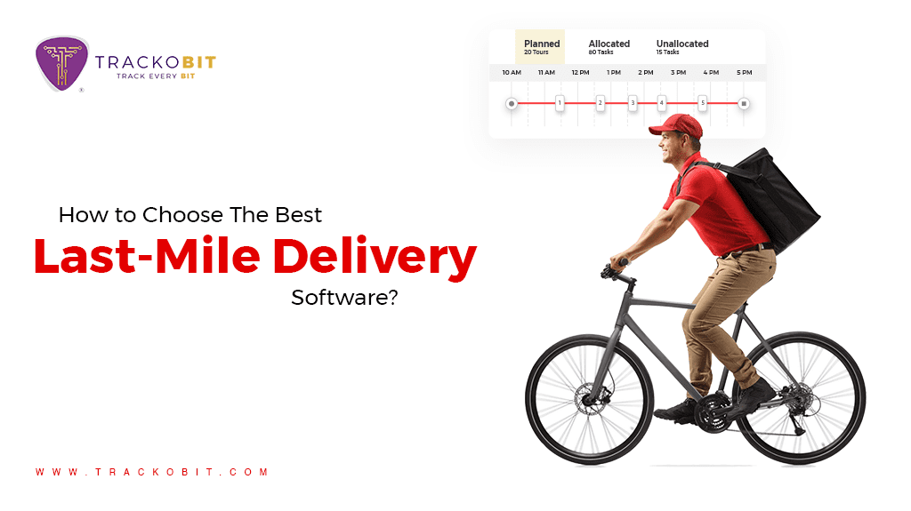 Last Mile Delivery Software