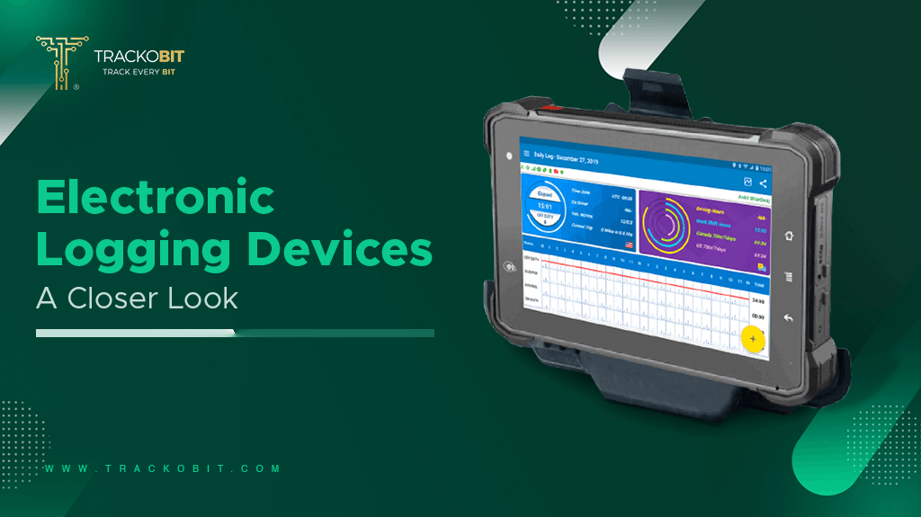 Electronic Logging Devices- A Closer Look