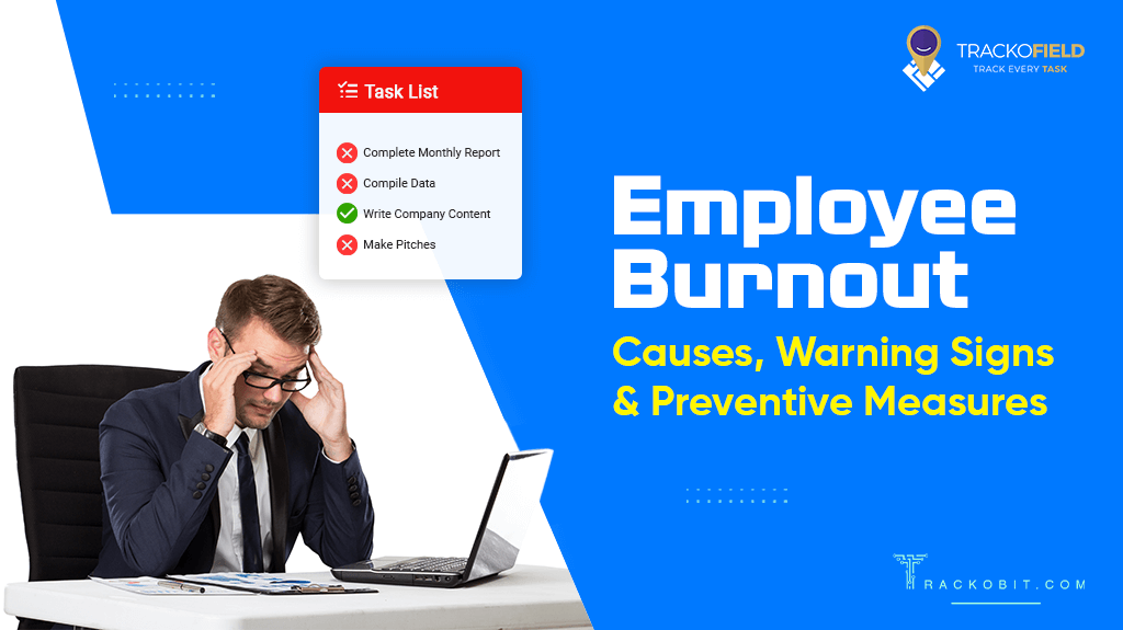 Employee Burnout: Causes, Warning Signs and Preventive Measures