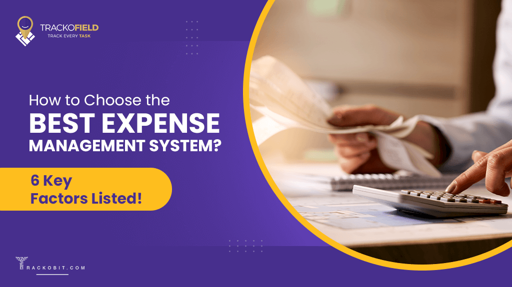 How to Choose the Best Expense Management System