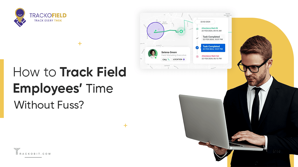 Employee Time Tracking Software: Track Field Employee Hours Without Fuss