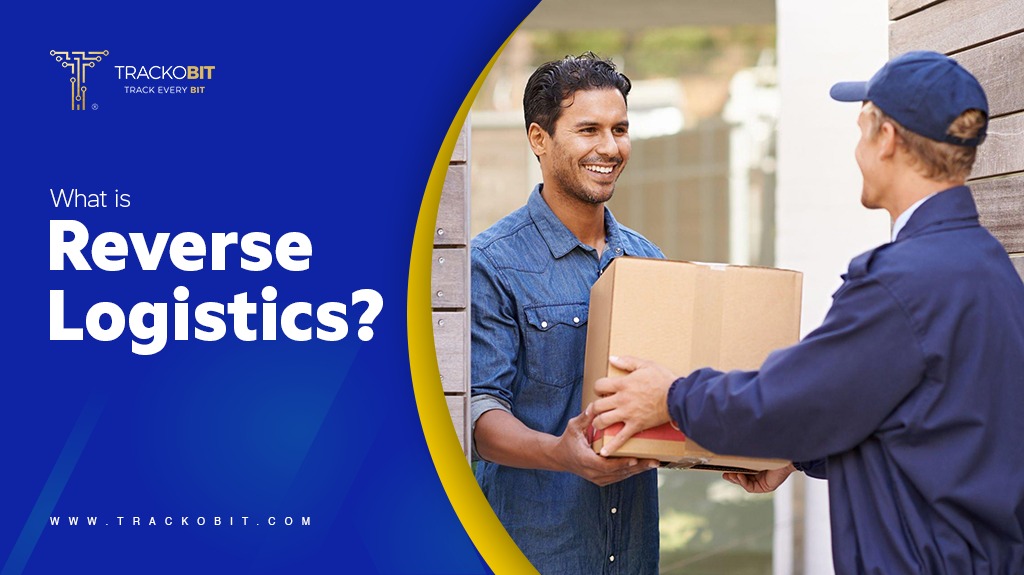 What is Reverse Logistics